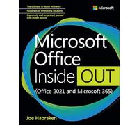 Microsoft Office Inside Out (Office 2021 and Microsoft 365)