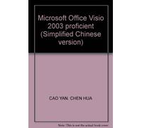 Microsoft Office Visio 2003 proficient (Simplified Chinese version)(Chinese Edition)