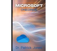 Microsoft OneDrive: The Microsoft 365 Companion Series