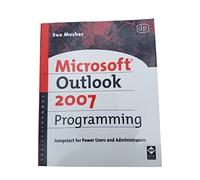Microsoft Outlook 2007 Programming: Jumpstart for Power Users and Administrators