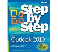 Microsoft® Outlook® 2010 Step by Step by Joan Lambert (July 8 2010)