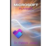 Microsoft Planner: The Microsoft 365 Companion Series