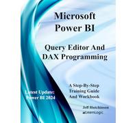 Microsoft Power BI Query Editor and DAX Programming