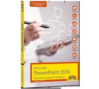 Microsoft PowerPoint 2016 - Tipps & Tricks für gelungene Präsentationen