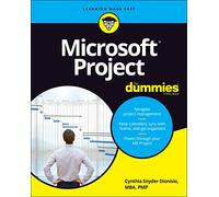 Microsoft Project For Dummies – For Dummies (Computer/Tech)