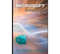 Microsoft Sway: The Microsoft 365 Companion Series