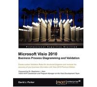 Microsoft Visio 2010 Business Process Diagramming and Validation : Create Cus...