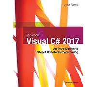 Microsoft Visual C#: An Introduction to Object-Oriented Programming (Mindtap Course List)