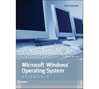 Microsoft Windows Operating System Essentials