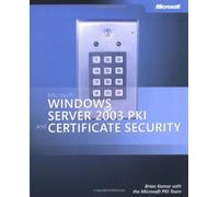 Microsoft Windows Server 2003 PKI and Certificate Security (Pro - One-Offs)