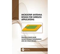 Microstrip Antenna Design for Wireless Applications