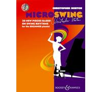 Microswing: 20 New Pieces Based on Swing Rhythms for the Beginner Pianist.