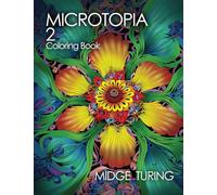 Microtopia 2: A Coloring Book