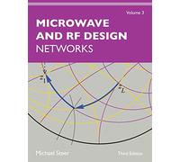 Microwave and RF Design, Volume 3: Networks