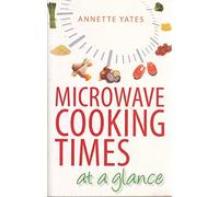 Microwave Cooking Times at a Glance!