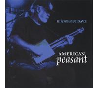 Microwave Dave - American Peasant
