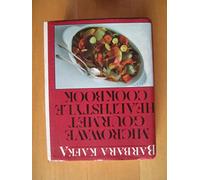 Microwave Gourmet Healthstyle Cookbook