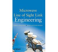 Microwave Line of Sight Link Engineering