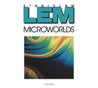 Microworlds: Writings on Science Fiction and Fantasy