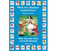 Micul meu dictionar roman-francez