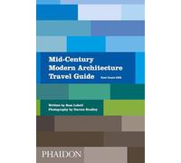 Mid-Century Modern Architecture Travel Guide : East Coast USA
