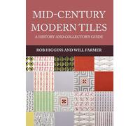 Mid-Century Modern Tiles: A History and Collector's Guide