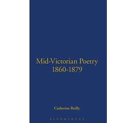 Mid-Victorian Poetry, 1860-1879: An Annotated Bibliography