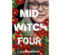 Mid Witch Four (The Mid Witch Series)
