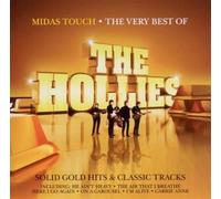 The Hollies – Midas Touch: The Very Best of The Hollies – Munich