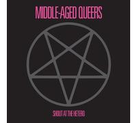 Middle-Aged Queers - Shout At The Hetero [New Vinyl LP] 10"