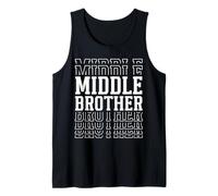Middle Brother Funny Layered Text Siblings Bro Tank Top