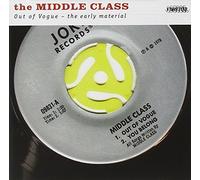 Middle Class - Out Of Vogue (The Early Material)