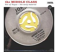 Middle Class – Out of Vogue: The Early Material – New Vinyl LP