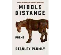 Middle Distance : Poems