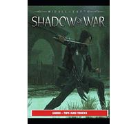 Middle-earth: Shadow of War Guide - Tips and Tricks