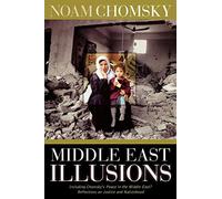 Middle East Illusions: Including Peace in the Middle East? Reflections on Justice and Nationhood