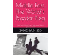 Middle East, The World’s Powder Keg: How the US-Iran War Is Reshaping Global geoeconomics