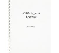 Middle Egyptian Grammar: XV (SSEA Publication)