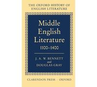 Middle English Literature 1100-1400 (Oxford History of English Literature)
