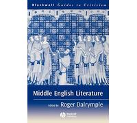 Middle English Literature: A Guide to Criticism (Blackwell Guides to Criticism)