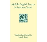 Middle English Poetry in Modern Verse