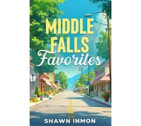 Middle Falls Favorites (Middle Falls Time Travel)