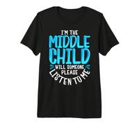 Middle Kid Rivalry T-Shirt Forgotten Middle Child Premium T-Shirt