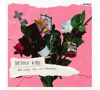 MIDDLE KIDS - New Songs For Old Problems