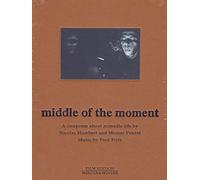 Nicolas Humbert and Werner Penzel - Middle of the Moment [DVD] [2003] [DVD]
