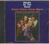 Middle of the Road - Chirpy chirpy cheep cheep