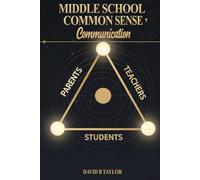 Middle School, Common Sense Communication