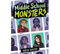 Middle School Monsters (A Graphic Novel)