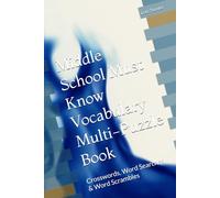 Middle School Must Know Vocabulary Multi-Puzzle Book