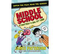 Middle School: My Brother Is a Big, Fat Liar: (Middle School 3) (Middle School)